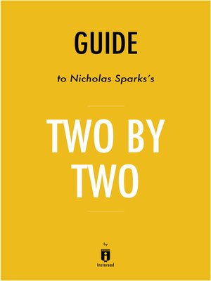 cover image of Guide to Nicholas Sparks's Two by Two by Instaread